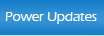 Power Updates