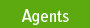 Agents