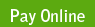 Pay Online