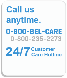Call us anytime. 0-800-BEL-CARE